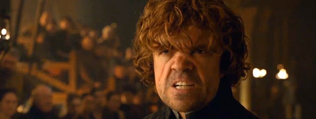 Angry Tyrion is angry