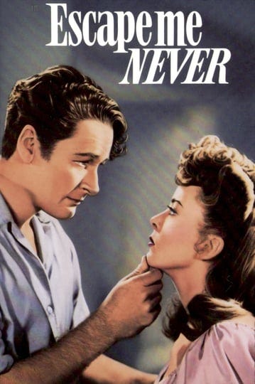 escape-me-never-tt0039357-1