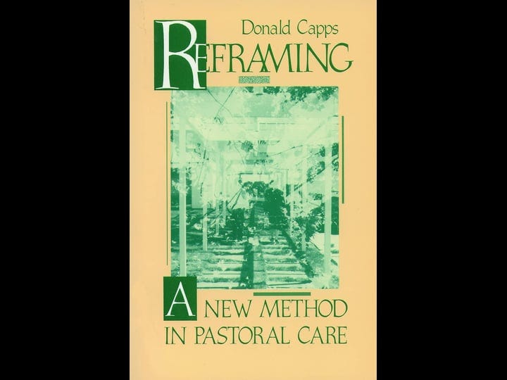 reframing-a-new-method-in-pastoral-care-book-1