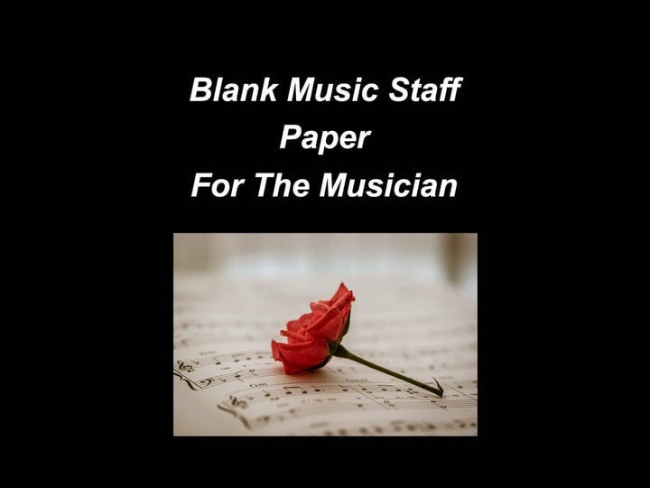 blank-music-staff-paper-for-the-musician-music-treble-staff-blank-music-staff-paper-musicians-fun-ea-1