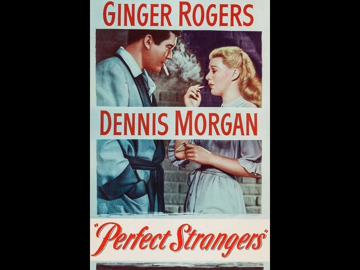 perfect-strangers-tt0042841-1