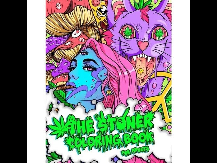 the-stoner-coloring-book-for-adults-a-trippy-and-psychedelic-coloring-book-featuring-mesmerizing-can-1