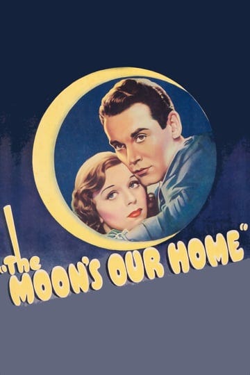 the-moons-our-home-tt0027979-1
