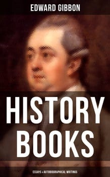 edward-gibbon-history-books-essays-autobiographical-writings-1718918-1