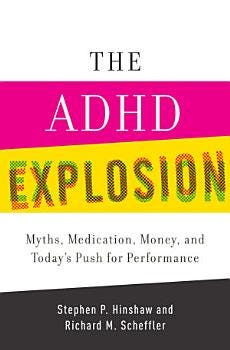 The ADHD Explosion | Cover Image