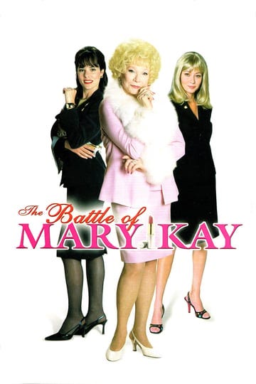 the-battle-of-mary-kay-tt0328877-1