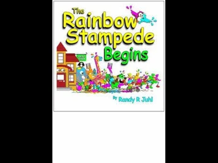 the-rainbow-stampede-begins-book-1