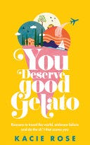 You Deserve Good Gelato PDF