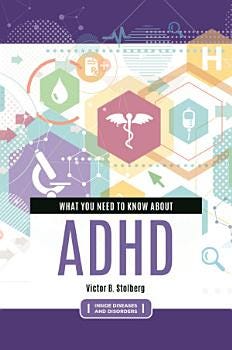 What You Need to Know about ADHD | Cover Image