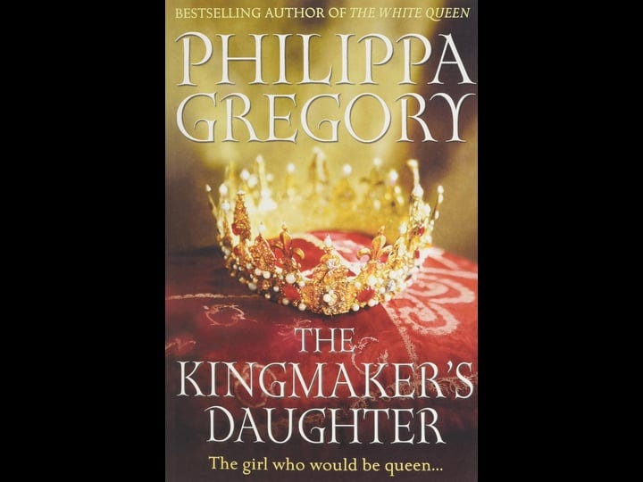 the-kingmaker-by-philippa-gregory-1