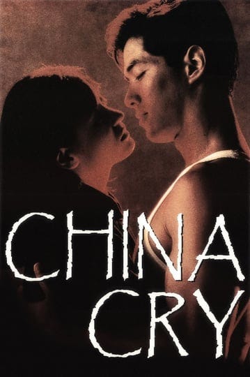 china-cry-a-true-story-tt0101578-1