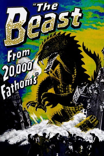 the-beast-from-20000-fathoms-4308845-1