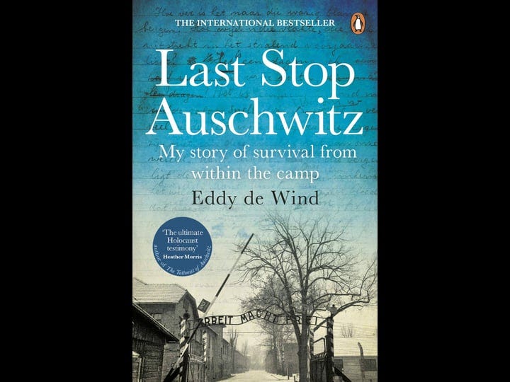 last-stop-auschwitz-my-story-of-survival-from-within-the-camp-book-1