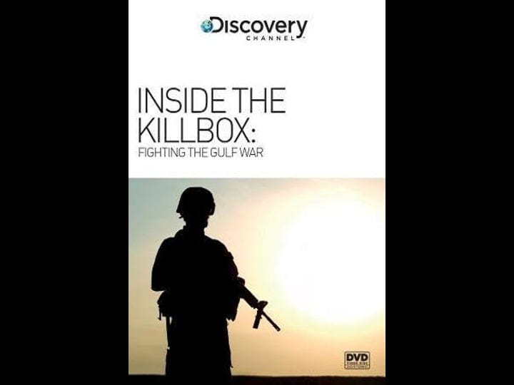inside-the-kill-box-fighting-the-gulf-war-tt0309715-1
