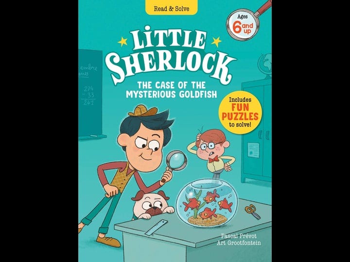 little-sherlock-the-case-of-the-mysterious-goldfish-book-1