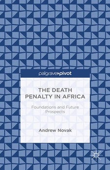 the-death-penalty-in-africa-foundations-and-future-prospects-3253211-1