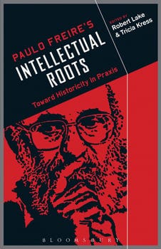 paulo-freires-intellectual-roots-269694-1