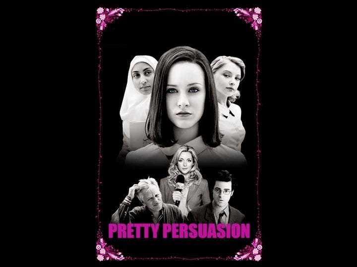 pretty-persuasion-tt0381505-1