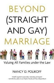 Beyond Straight and Gay Marriage | Cover Image