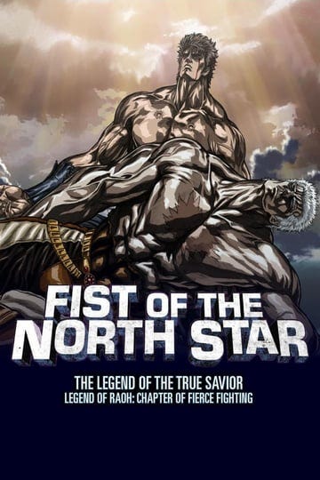 fist-of-the-north-star-legend-of-raoh-chapter-of-fierce-fighting-737197-1