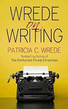 Wrede on Writing | Cover Image
