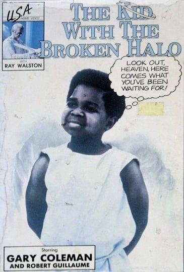 the-kid-with-the-broken-halo-tt0084202-1