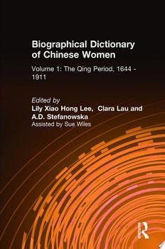 biographical-dictionary-of-chinese-women-v-1-the-qing-period-1644-1911-788-1