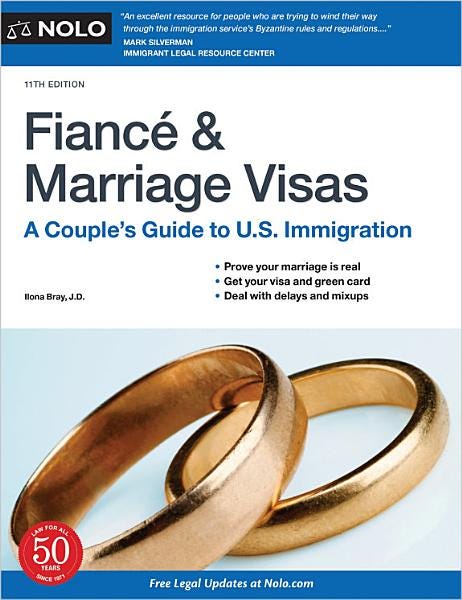 Fiance and Marriage Visas: A Couple's Guide to U.S. Immigration PDF