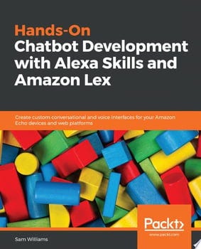 hands-on-chatbot-development-with-alexa-skills-and-amazon-lex-92629-1