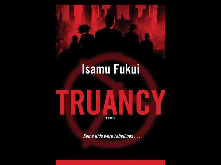 truancy-a-novel-book-1