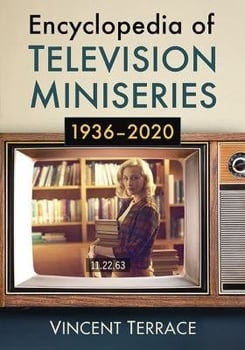 encyclopedia-of-television-miniseries-1936-2020-492885-1