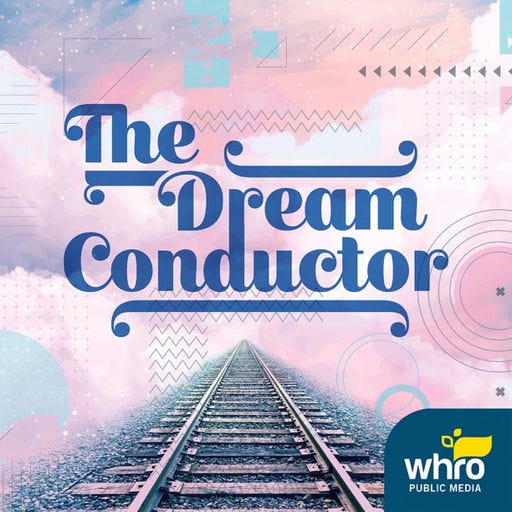 The Dream Conductor