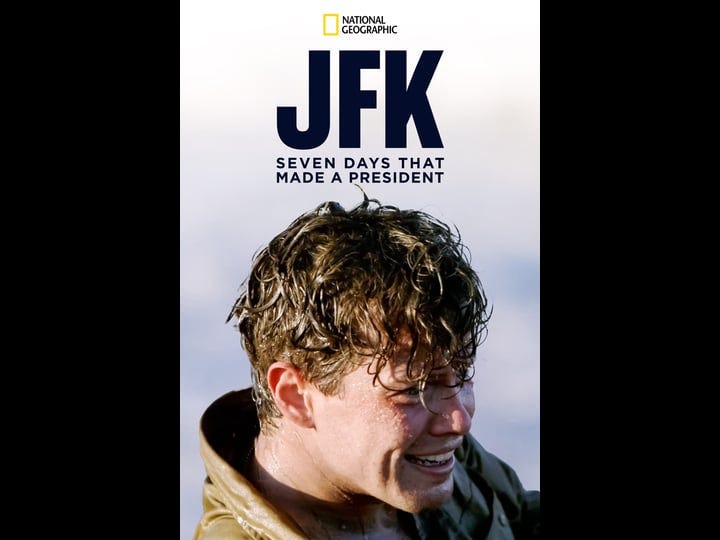 jfk-seven-days-that-made-a-president-1490588-1