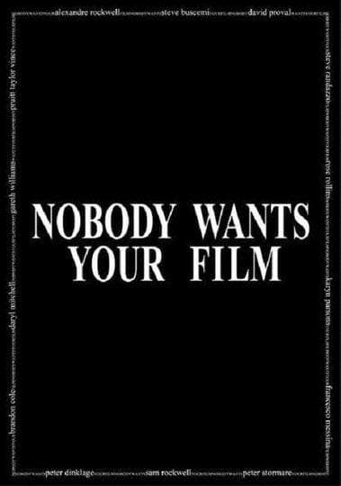 nobody-wants-your-film-343221-1