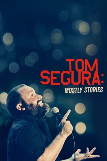 tom-segura-mostly-stories-4310913-1