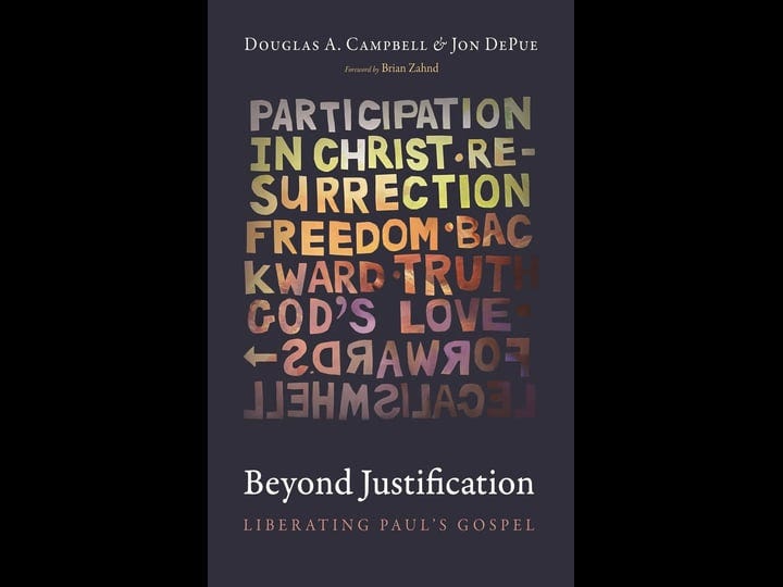 beyond-justification-liberating-pauls-gospel-book-1