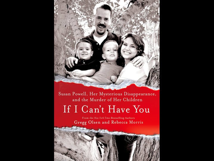 if-i-cant-have-you-susan-powell-her-mysterious-disappearance-and-the-murder-of-her-children-book-1