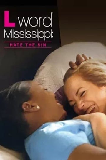 l-word-mississippi-hate-the-sin-5995572-1