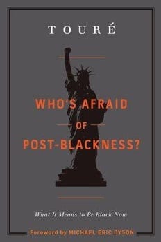 whos-afraid-of-post-blackness-554406-1