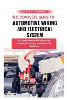 the-complete-guide-to-automotive-wiring-and-electrical-system-3106280-1