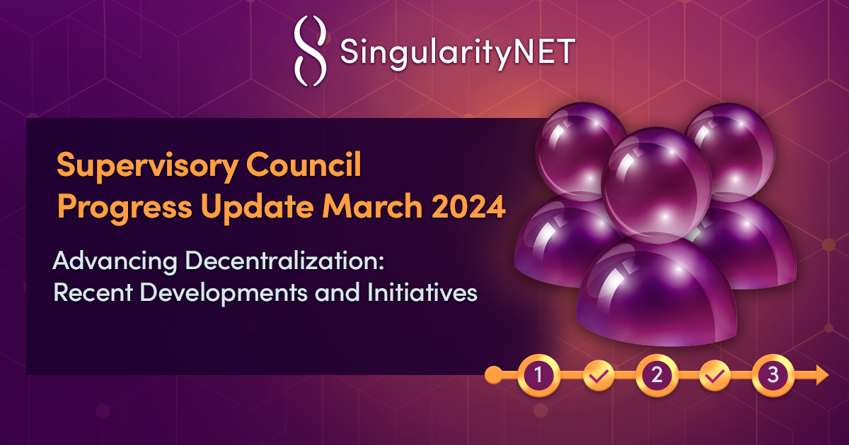 Supervisory Council Progress Update: March 2024