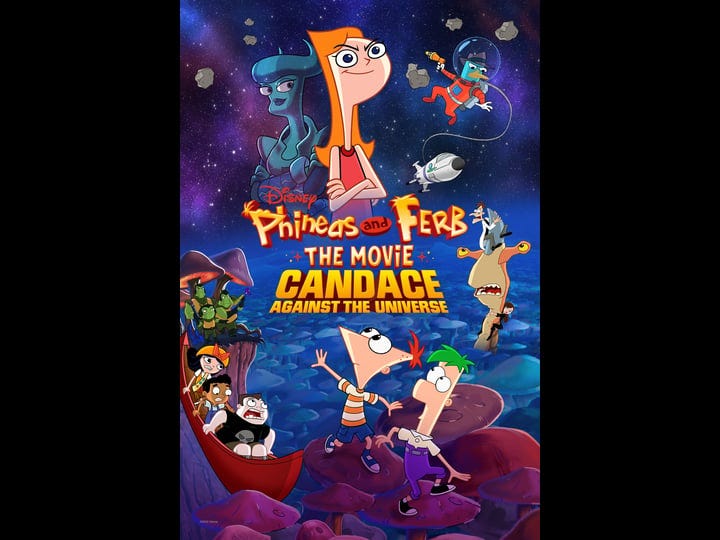 phineas-and-ferb-the-movie-candace-against-the-universe-tt1817232-1