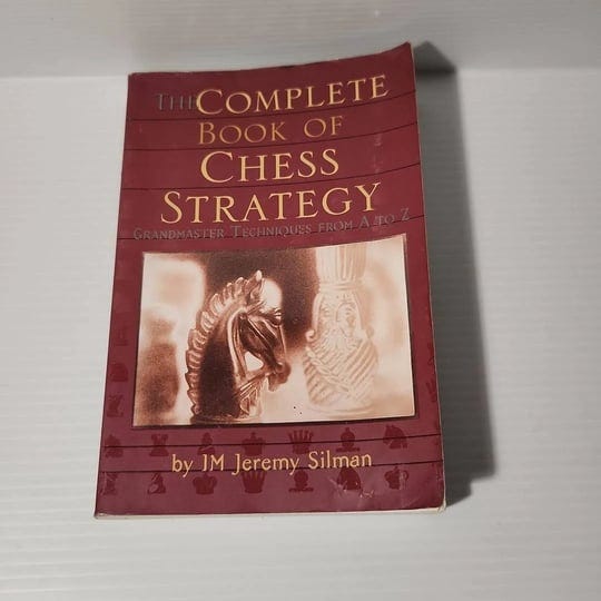 the-complete-book-of-chess-strategy-grandmaster-techniques-from-a-to-z-book-1