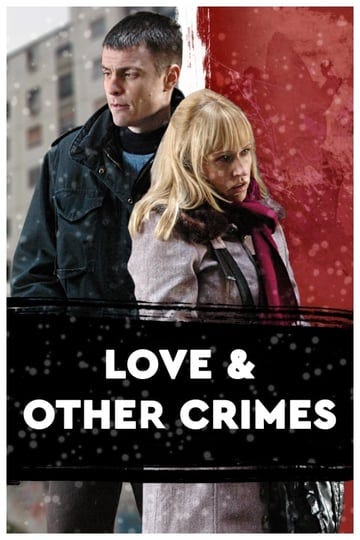 love-and-other-crimes-5956318-1