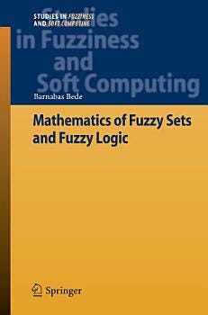 Mathematics of Fuzzy Sets and Fuzzy Logic | Cover Image