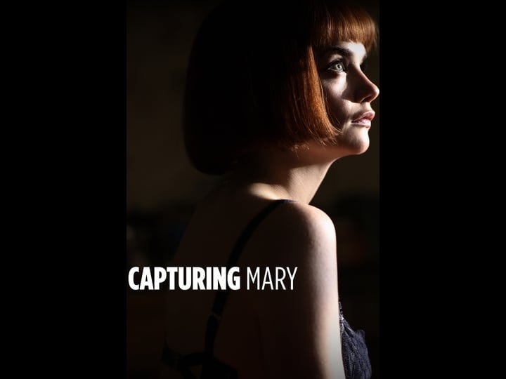 capturing-mary-tt0899052-1