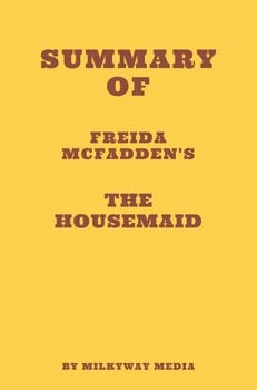 summary-of-freida-mcfaddens-the-housemaid-378283-1