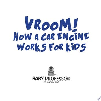 vroom-how-does-a-car-engine-work-for-kids-17070-1