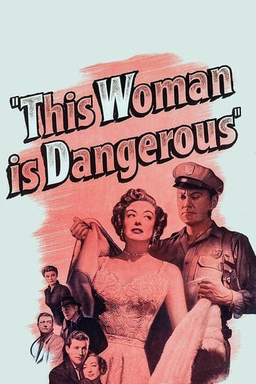 this-woman-is-dangerous-935598-1