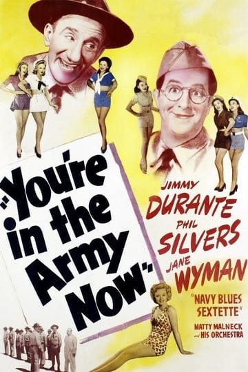 youre-in-the-army-now-tt0034411-1